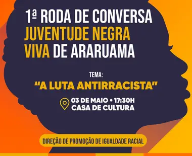 Prefeitura vai realizar a 1ª Roda de Conversa da Juventude Negra Viva de Araruama
