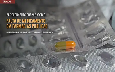 MPRJ abre procedimento para apurar falta de medicamento nas farmácias públicas do Estado